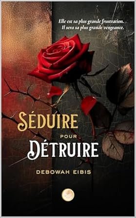 Séduire pour détruire