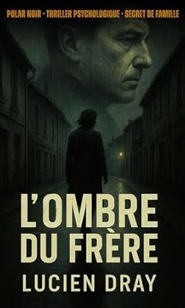 L'Ombre du Frère