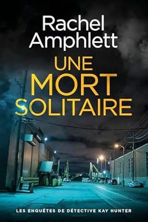 Une mort solitaire