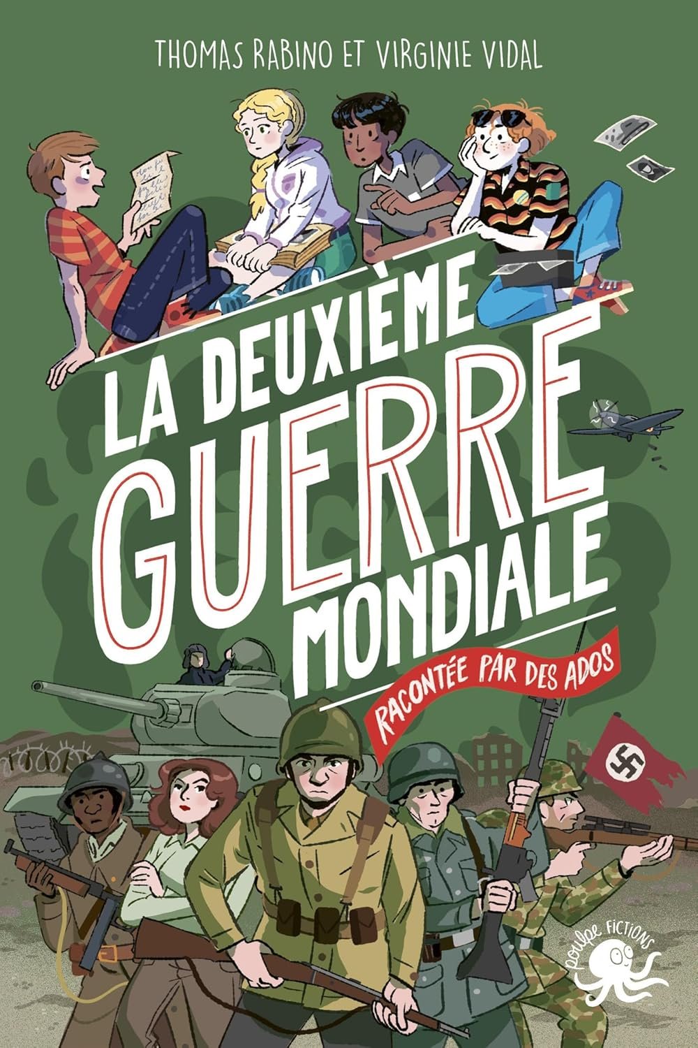 La Deuxième guerre mondiale