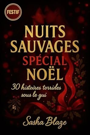 Nuits Sauvages Spécial Noël