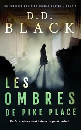 1001Ebooks - Les ombres de Pike Place Les ombres de Pike Place