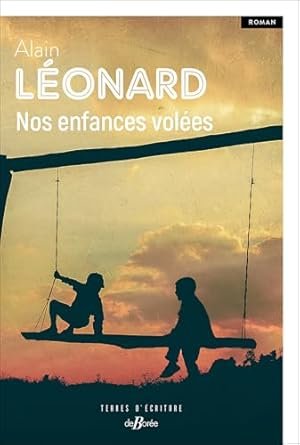 Nos enfances volées