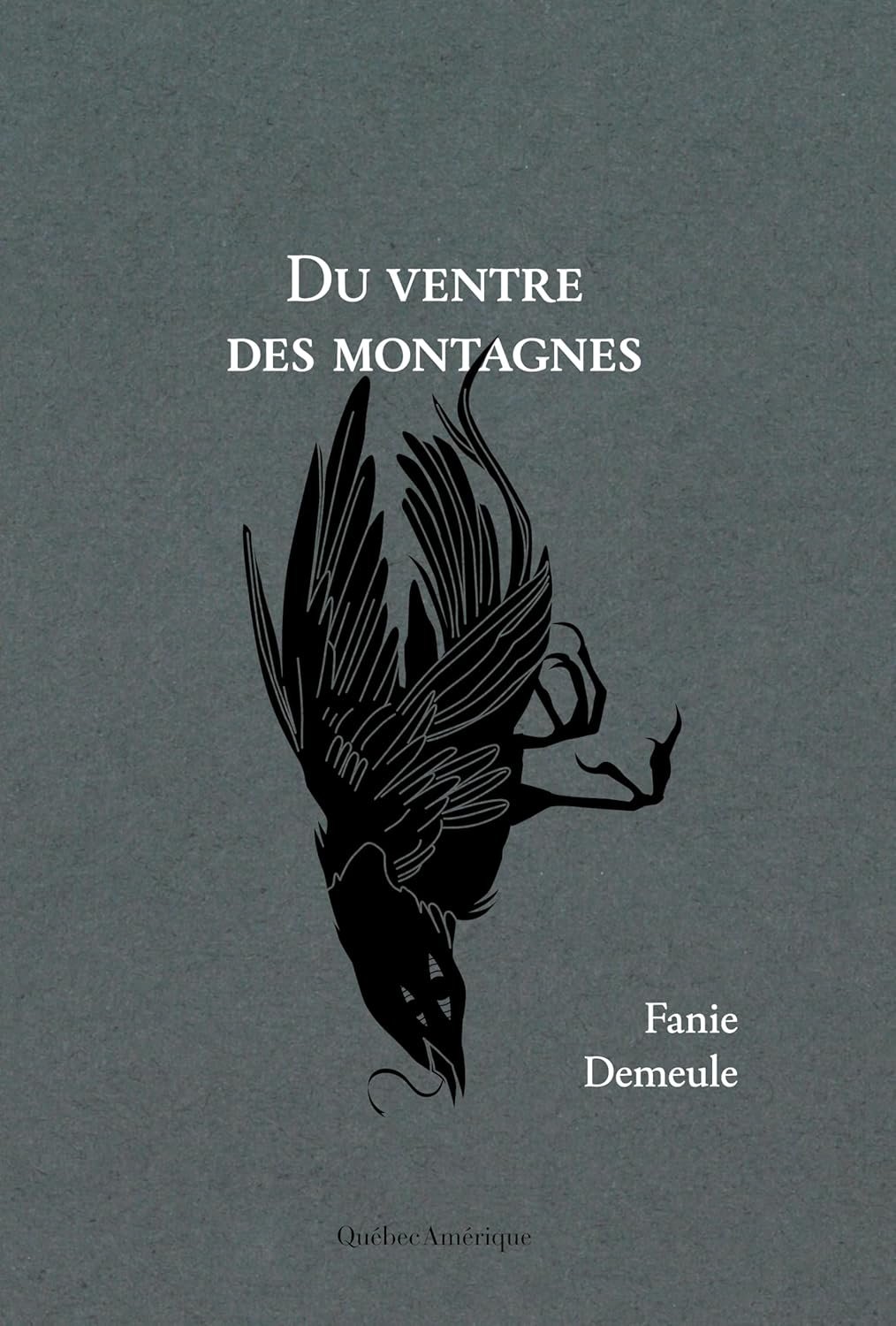 Du Ventre Des Montagnes