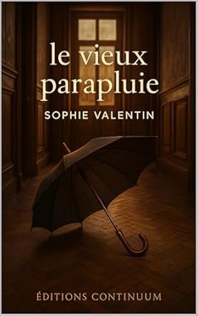 Le Vieux Parapluie