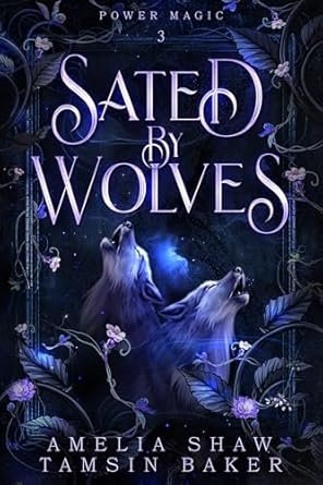 Sated by Wolves