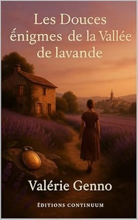 Les douces énigmes de la vallée de lavande