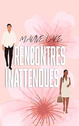 Rencontres Inattendues