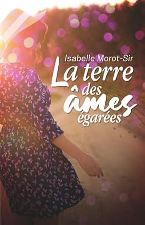 La terre des âmes égarées