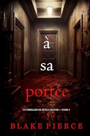 À sa portée