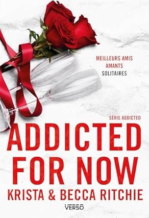Addicted, Tome 3 : Addicted for Now