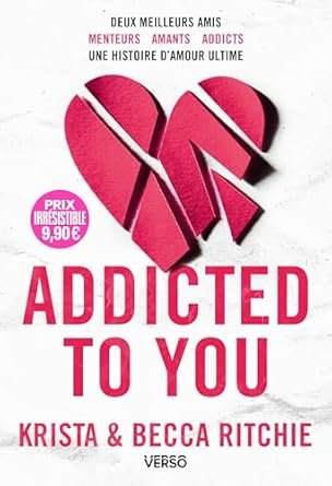 Addicted, Tome 1 : Addicted to You