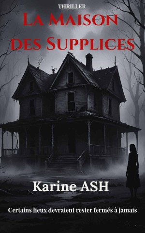 La maison des supplices