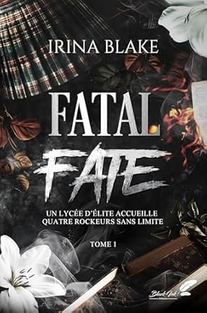 Fatal Fate, Tome 1