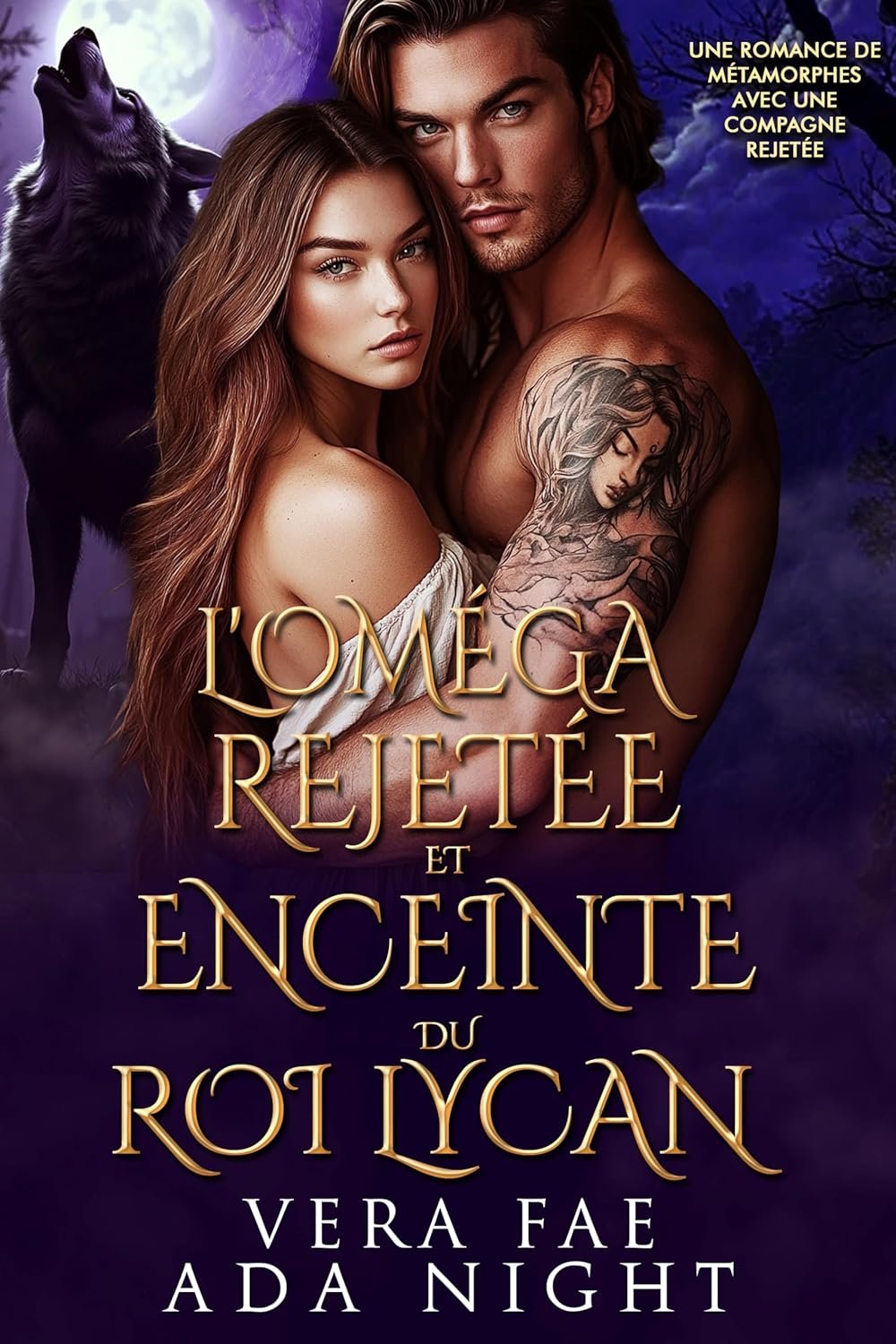 L’Oméga Rejetée et Enceinte du Roi Lycan