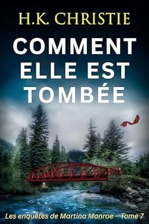 Comment elle est tombée