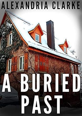 A Jacqueline Frye mystery ,Tome 1: A Buried Past