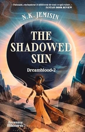 The Shadowed Sun
