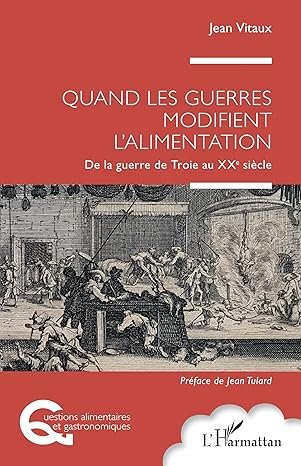 Quand les guerres modifient l'alimentation