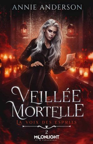 La Voix des esprits, Tome 2 : Veillée mortelle