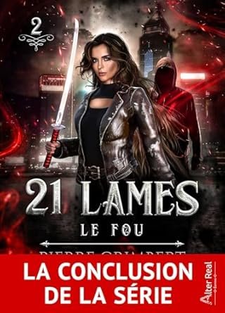 21 Lames, Tome 2 : Le Fou