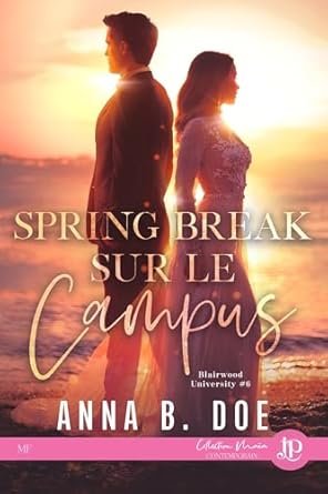 Spring Break sur le campus