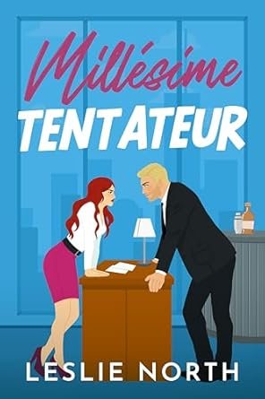 Millésime tentateur