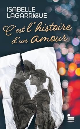 C’est l’Histoire d’un amour