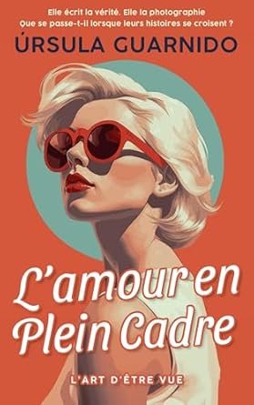 L’amour en Plein Cadre