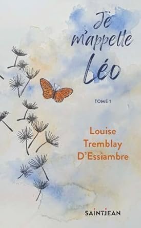 Je m'appelle Léo, Tome 1