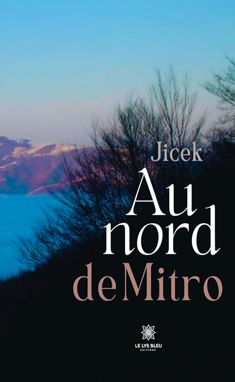 Au nord de Mitro