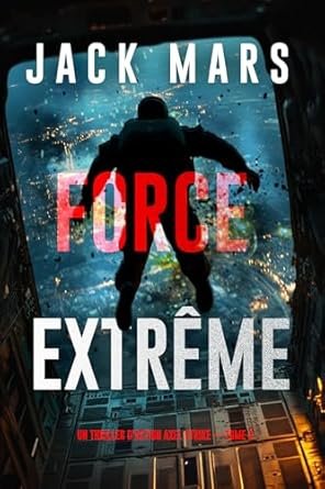 1001Ebooks - Force extrême Force extrême