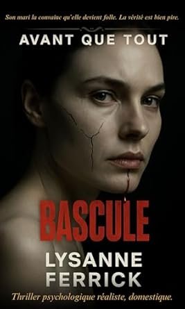 Avant que tout bascule
