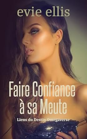 Faire confiance à sa meute Milliardaire