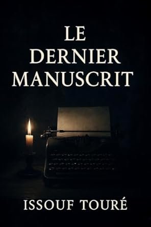 Le dernier manuscrit