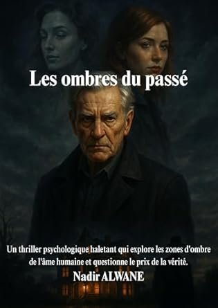 Les Ombres du Passé