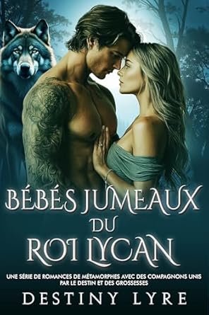 Bébés Jumeaux du Roi Lycan