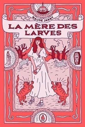 La Mére des larves