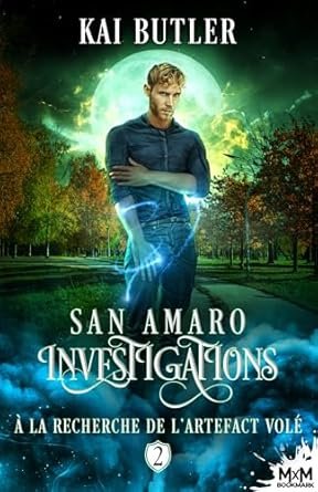San Amaro Investigations, Tome 2 : À la recherche de l’artefact volé