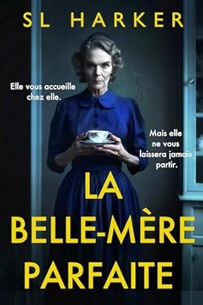 La belle-mère parfaite