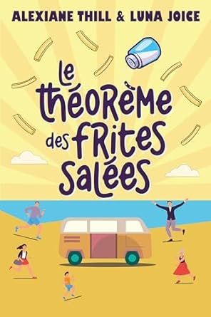 Le Théorème des frites salées