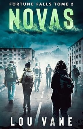 Fortune Falls, Tome 2 : Novas