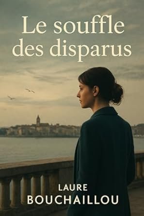 Le souffle des disparus