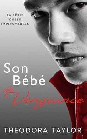 Son Bébé de Vengeance