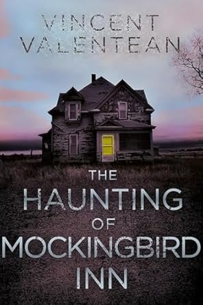 The Haunting of Mockingbird Inn