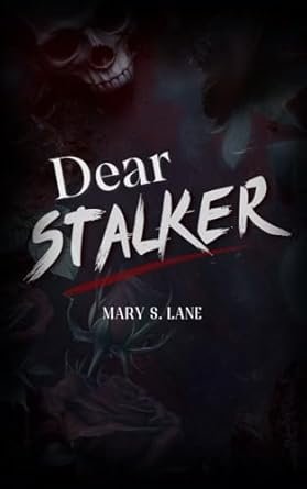 Dear Stalker