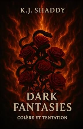 Dark Fantasies : Colère et Tentation
