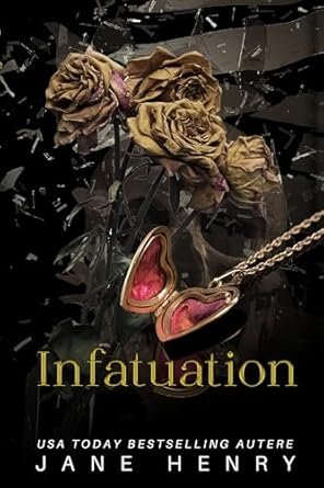 La confrérie Montavio ,Tome 4: Infatuation