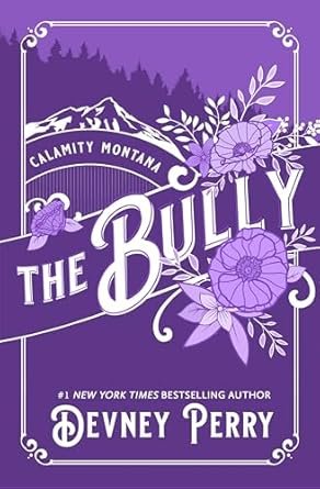 Calamity Montana, Tome 4 : The Bully