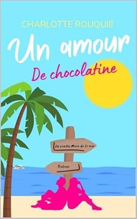Un Amour de Chocolatine
